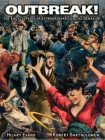 Book: OUTBREAK!