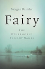 Book: Fairy: The Otherworld by Many Names