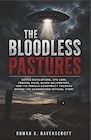 Book: The Bloodless Pastures: Cattle Mutilations UFO Lore