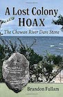 Book: A Lost Colony Hoax