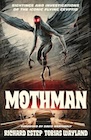 Book: Mothman: Sightings and Investigations of the Iconic Flying Cryptid