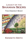 Book: Legacy of the Shaman Seers