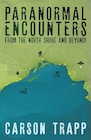 Book: Paranormal Encounters from the North Shore and Beyond!