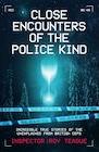 Book: Close Encounters of the Police Kind
