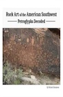Book: Rock Art of the American Southwest Petroglyphs Decoded
